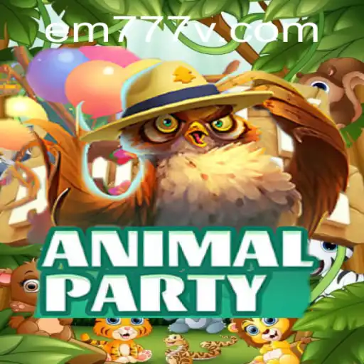Discover the Adventure of AnimalParty: A Thrilling Exploration of EM777